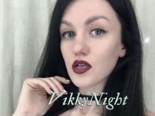 VikkyNight