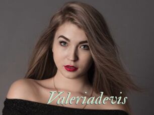Valeriadevis