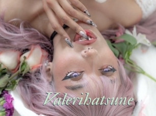 Valerihatsune