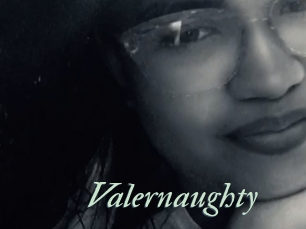 Valernaughty