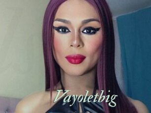 Vayoletbig