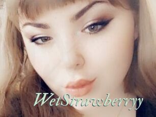 WetStrawberryy