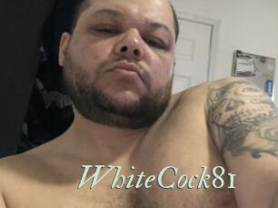 WhiteCock81