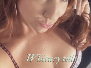 Whitney_tells