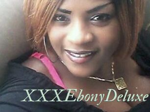 XXXEbonyDeluxe