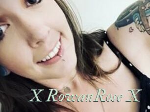 X_RowanRose_X