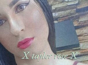 X_taylor_rose_X