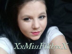 XxMissFilthyxX