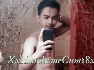 XxHandsomeCum18xx
