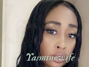 Yasminewife