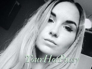 YourHotPussy