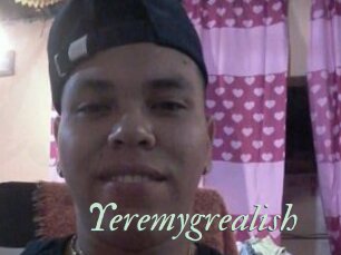 Yeremygrealish