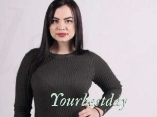 Yourbestday