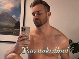 Yournakedbud