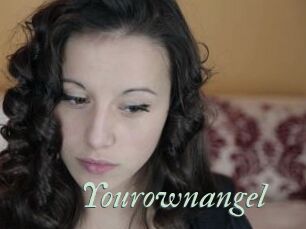 Yourownangel