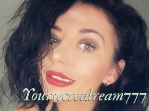 Yoursecretdream777
